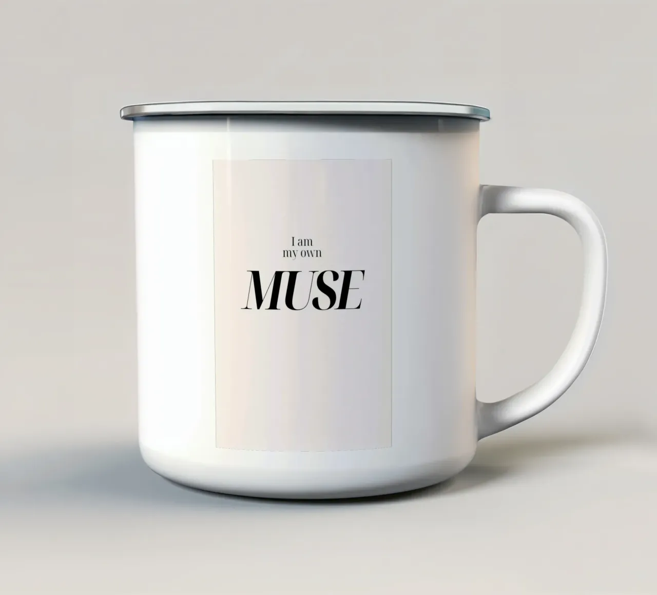 I Am My Own Muse - Poster tipografico minimalista tazza in smalto da Cozy Vibes