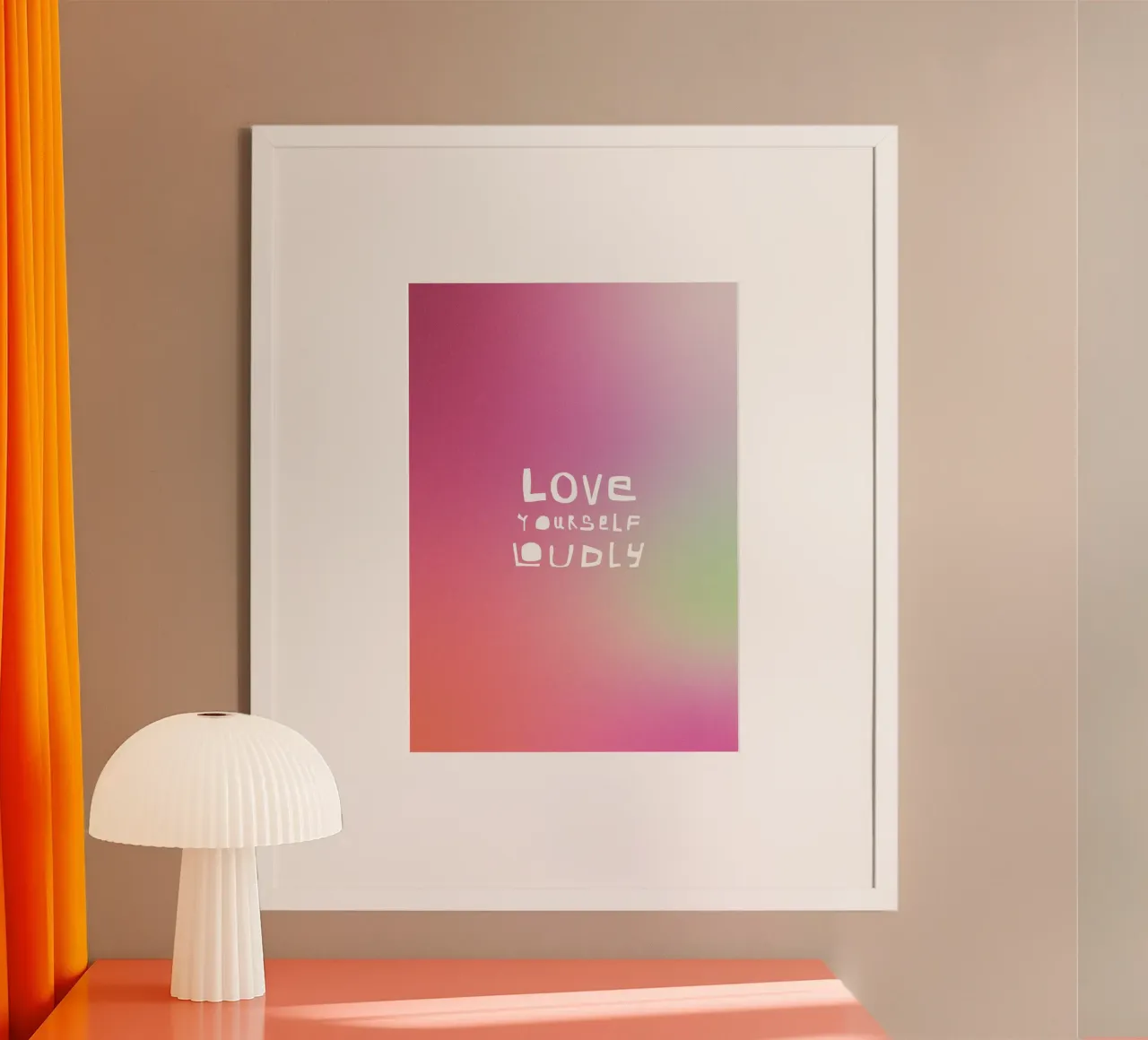 Love Yourself Loudly – Typografie Design poster by fraeuleinvonfuchs