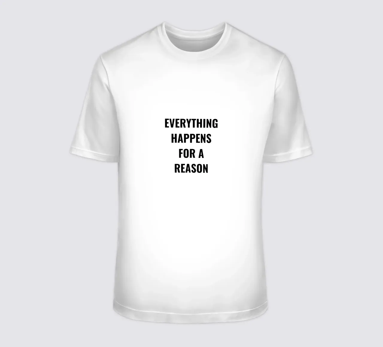 TUTTO ACCADE PER UNA RAGIONE DESIGN DEL TESTO t-shirt da RB-Quotes
