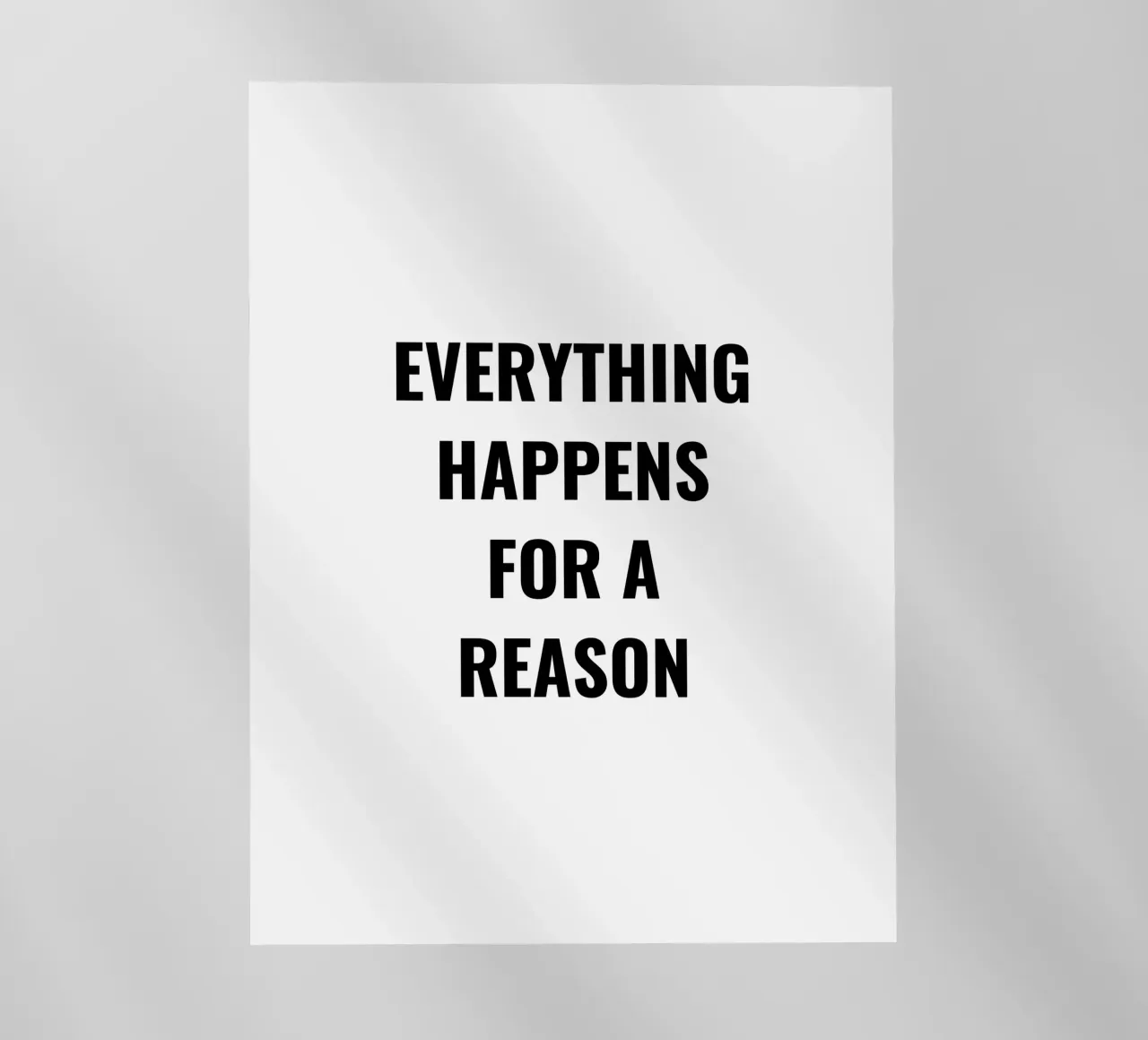 TUTTO ACCADE PER UNA RAGIONE DESIGN DEL TESTO pellicola backlit da RB-Quotes