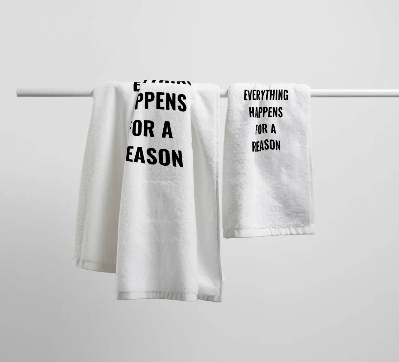 EVERTHING HAPPENS FOR A REASON TEXT DESIGN towel by RB-Quotes