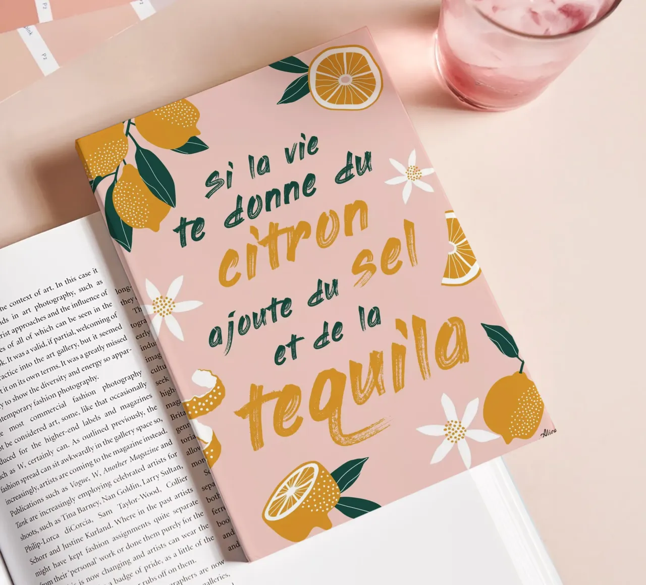 si la vie te donne du citron, ajoute du sel et de la tequila Notizbuch von alice