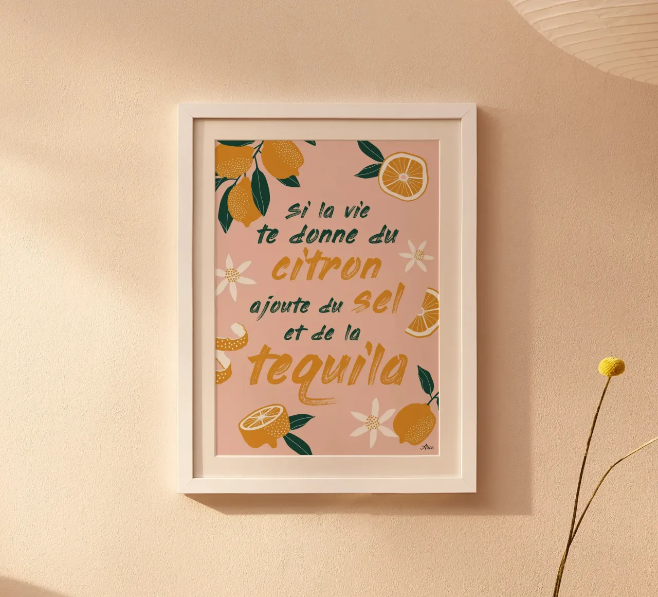 si la vie te donne du citron, ajoute du sel et de la tequila carta hahnemühle da alice