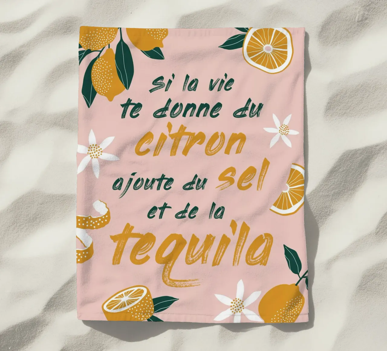 si la vie te donne du citron, ajoute du sel et de la tequila telo mare da alice