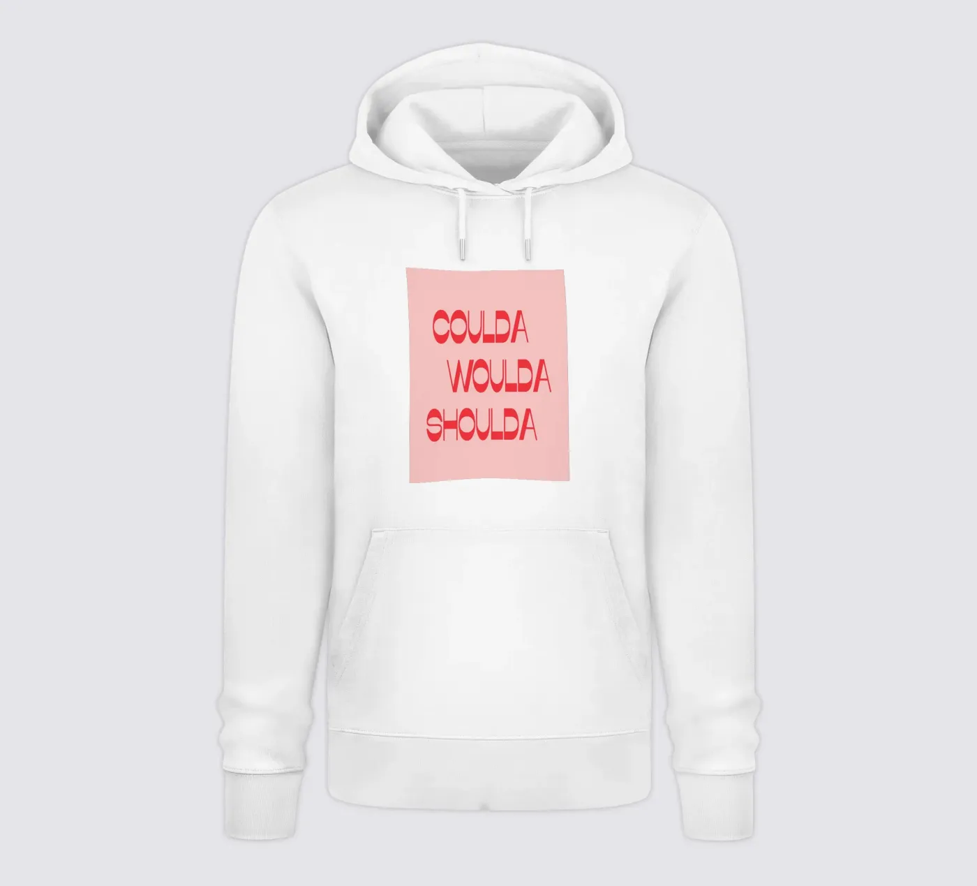 coulda woulda shoulda hoodie van Amanda Khan