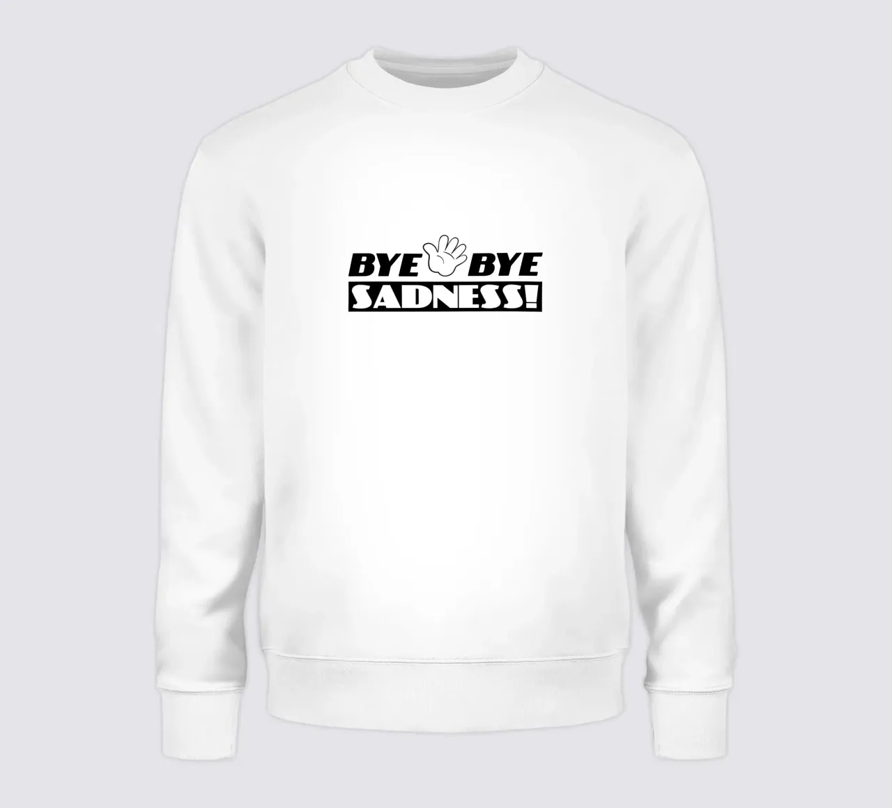 Bye Bye Sadness!!! felpa da Sanavlis Studios Company