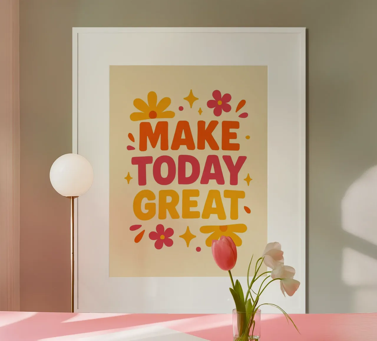 Make Today Great poster da Wall of Whispers