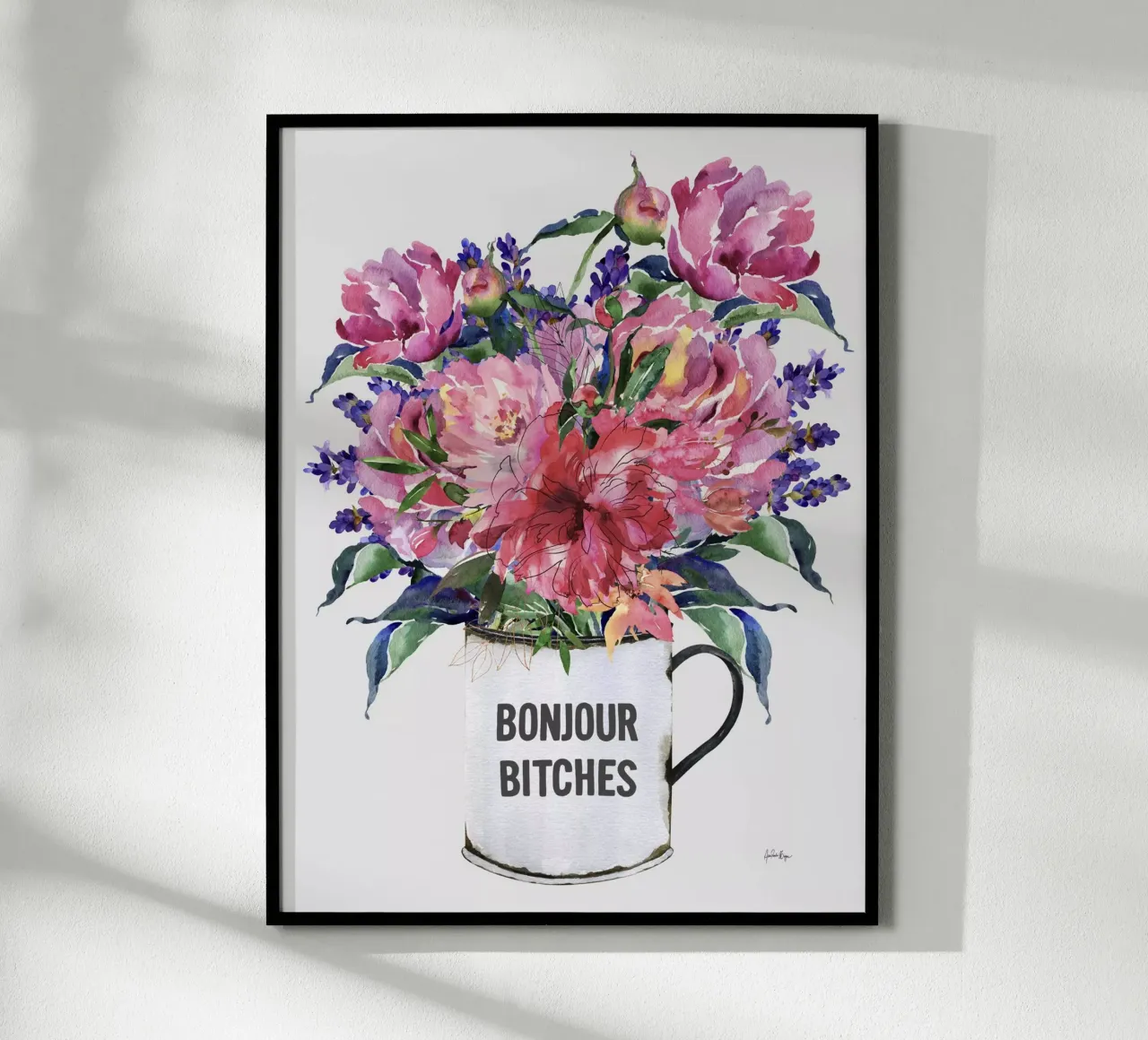 Bonjour, bitches! poster con telaio in alluminio da Ana Paula Hoppe