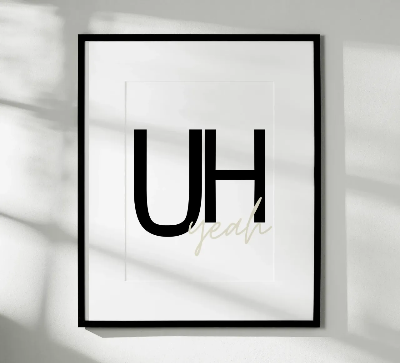 Uh yeah poster da They Call Me Juja