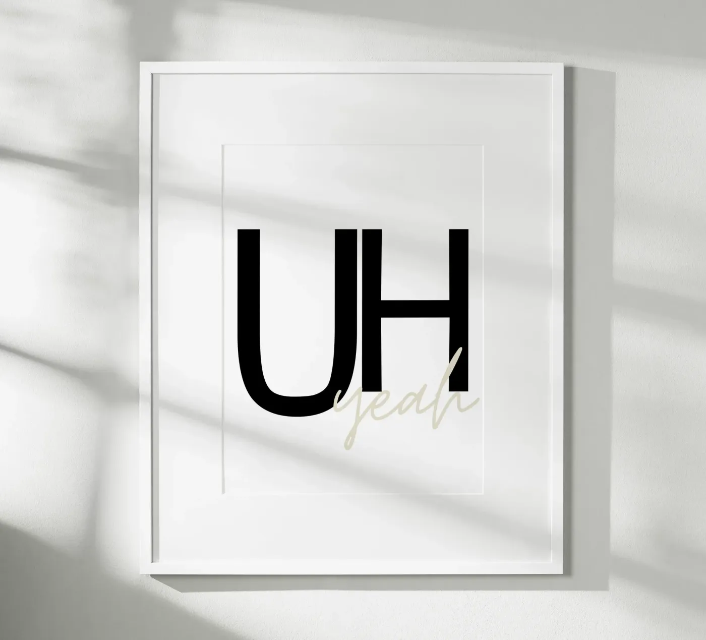 Uh yeah poster van They Call Me Juja