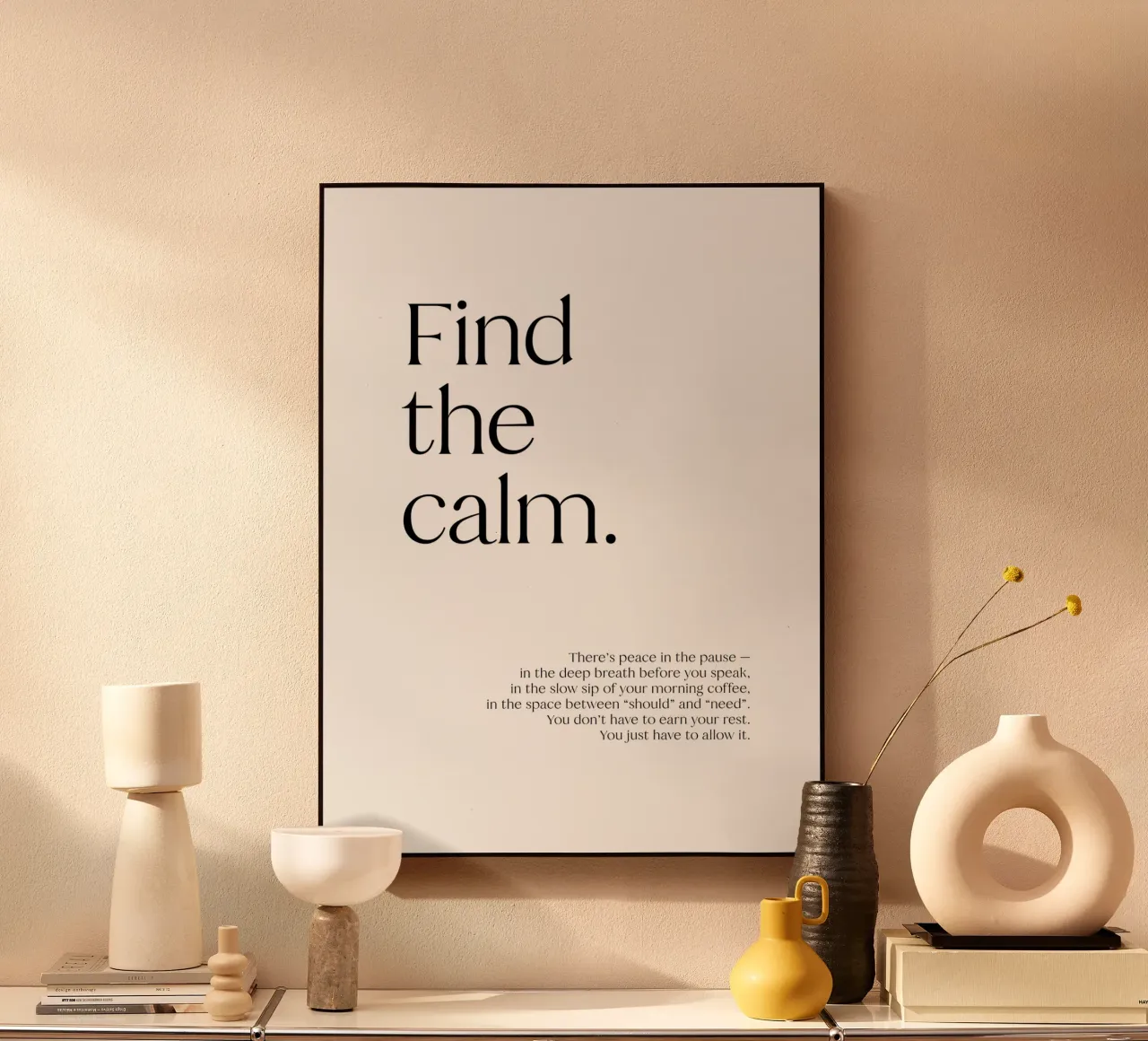 Find the calm | minimalistic design | typography alluminio dibond da just typo
