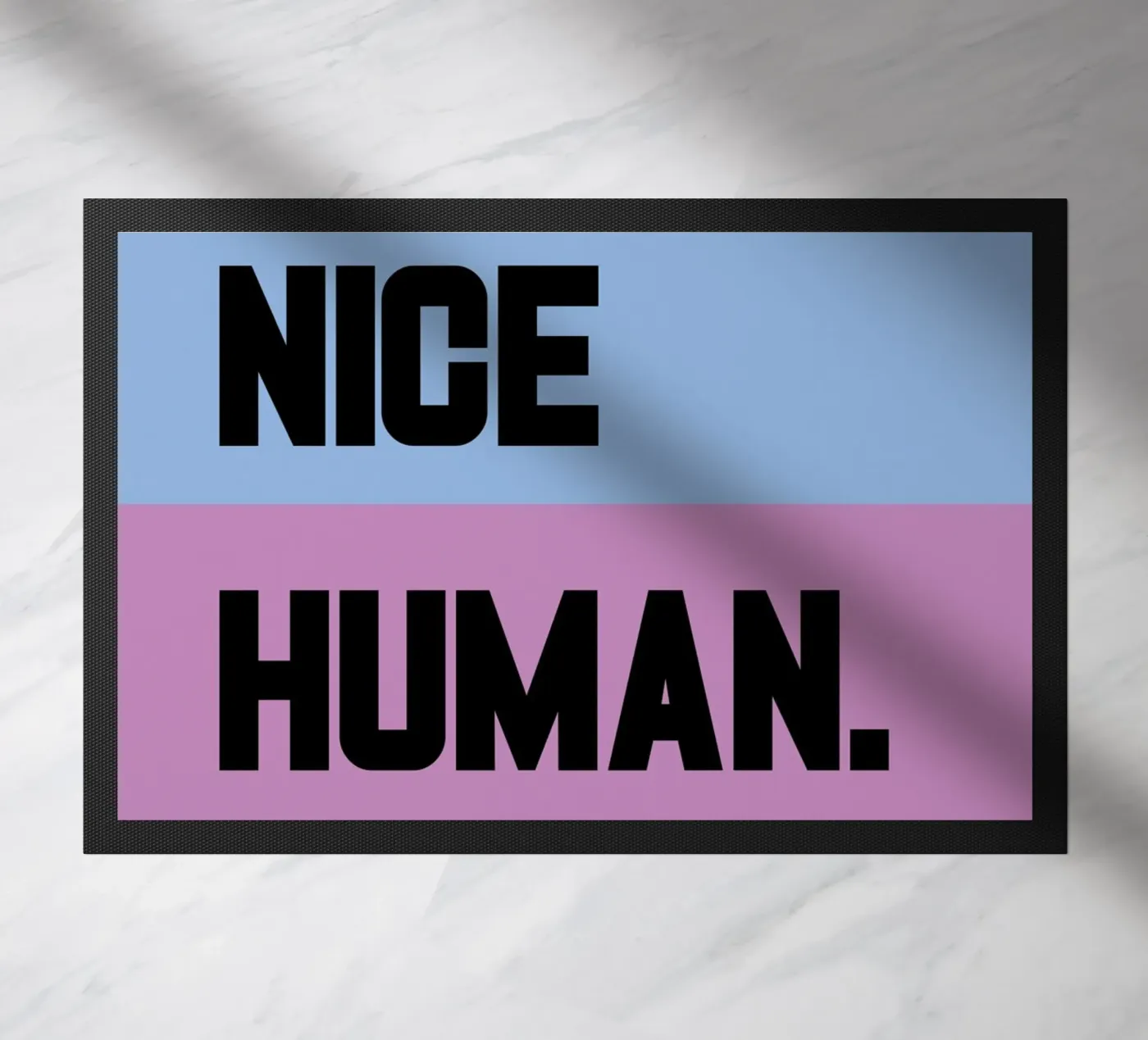 Be A Nice Human doormat by syabiqo