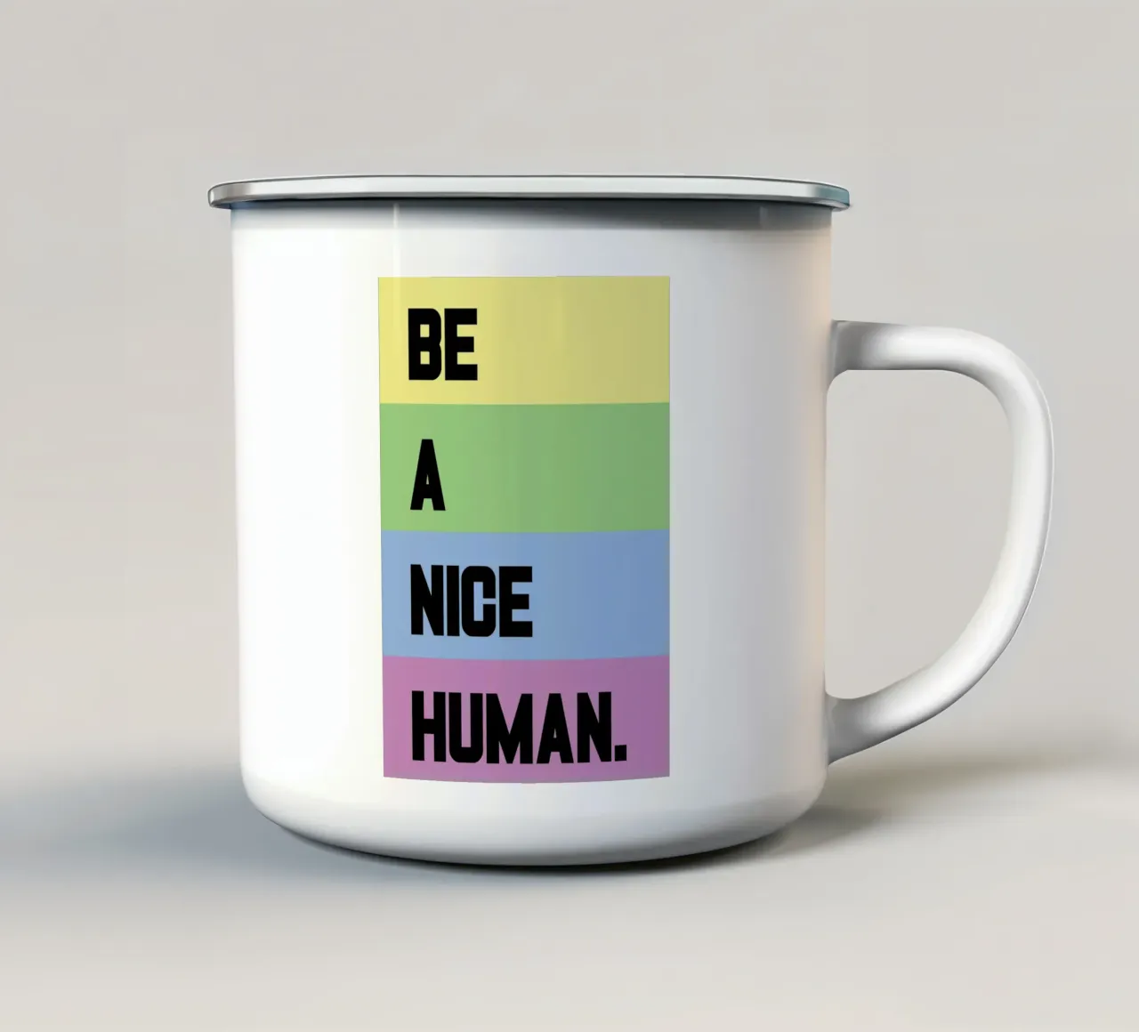 Sii un essere umano gentile tazza in smalto da syabiqo