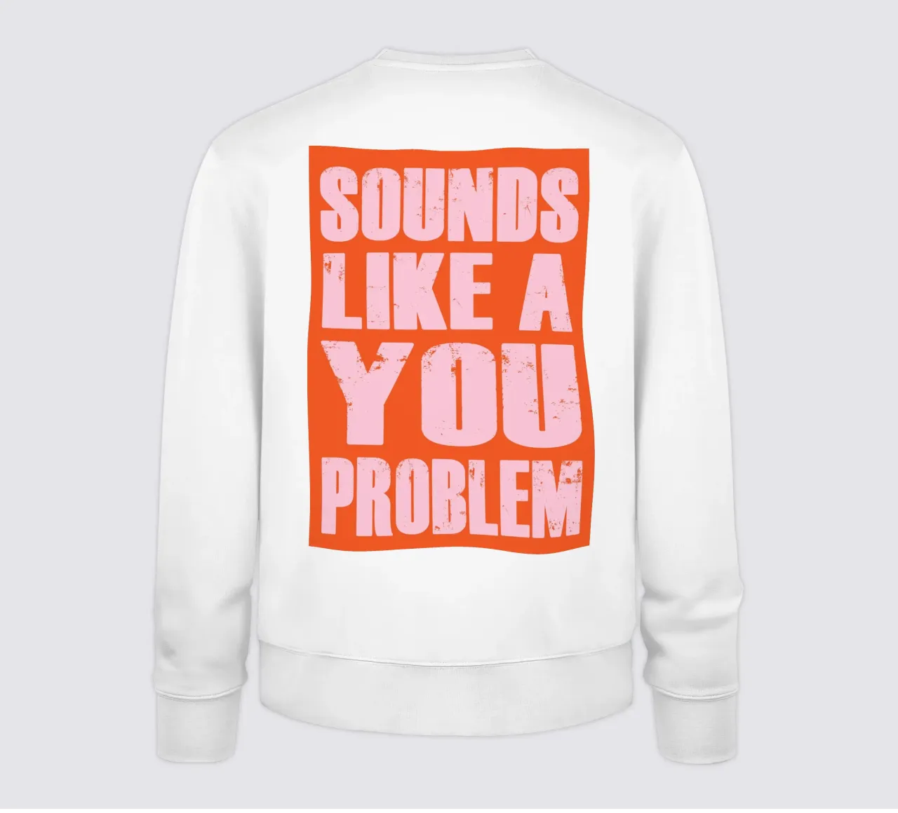 Sembra un problema tuo felpa da syabiqo