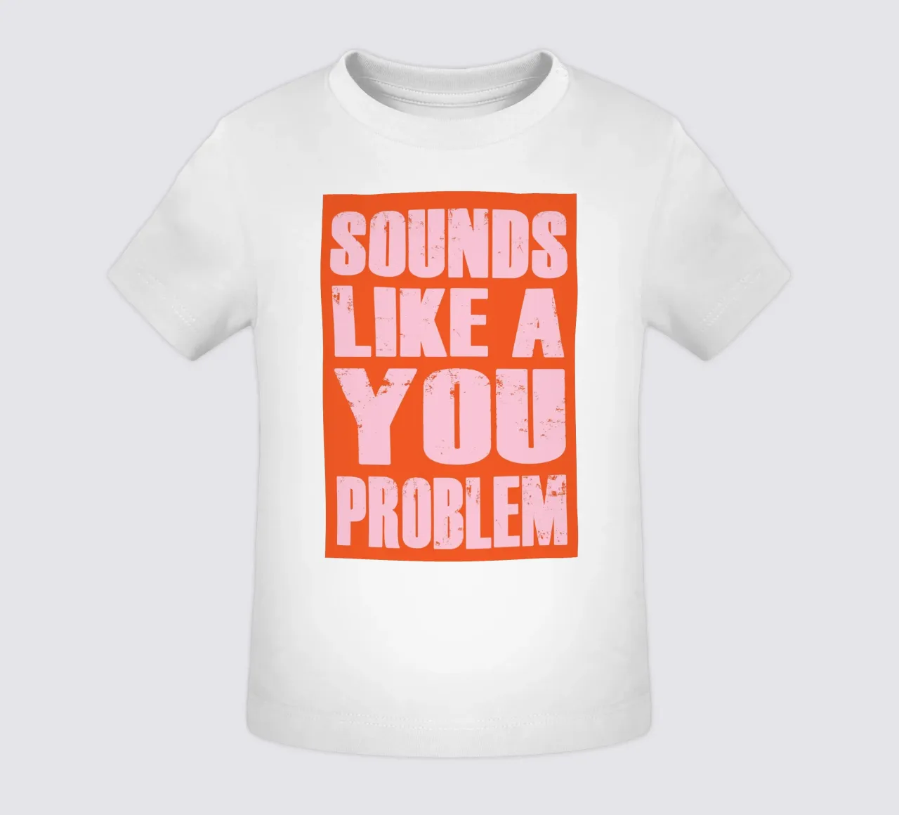 Sembra un problema tuo maglietta neonato da syabiqo