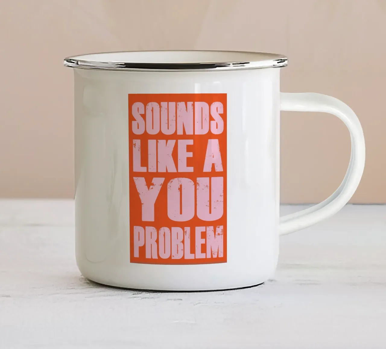 Sembra un problema tuo tazza in smalto da syabiqo