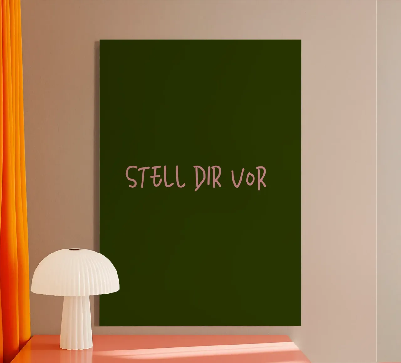STELL DIR VOR plexiglass da Strichpoesie