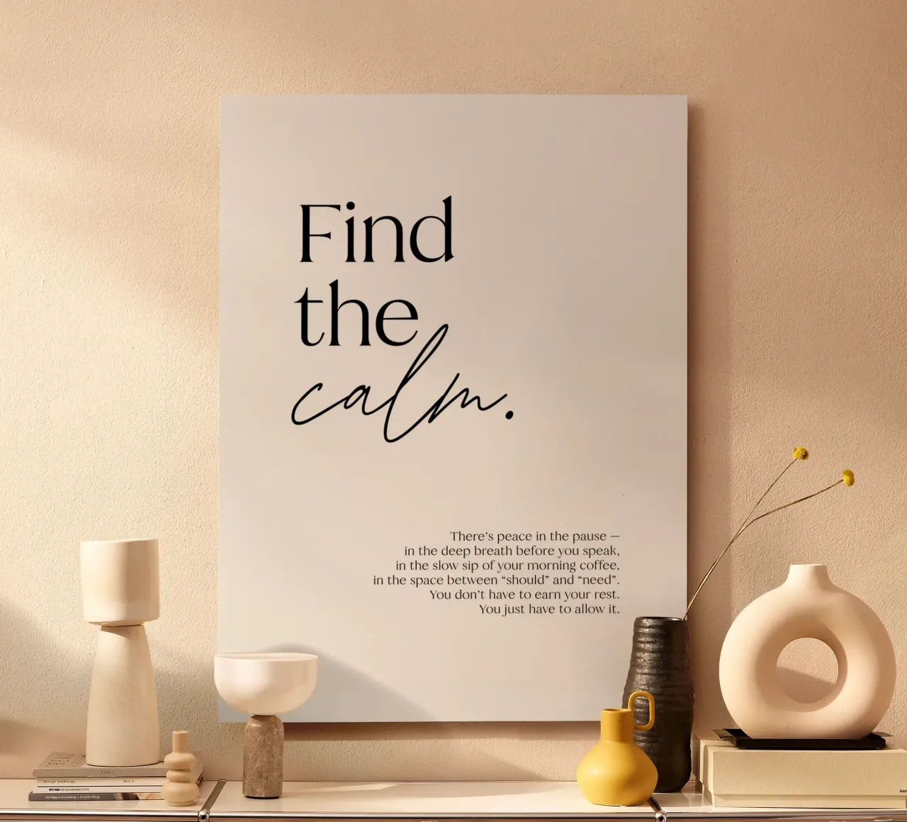 Find the calm. | minimalistic design | typography alluminio dibond da just typo