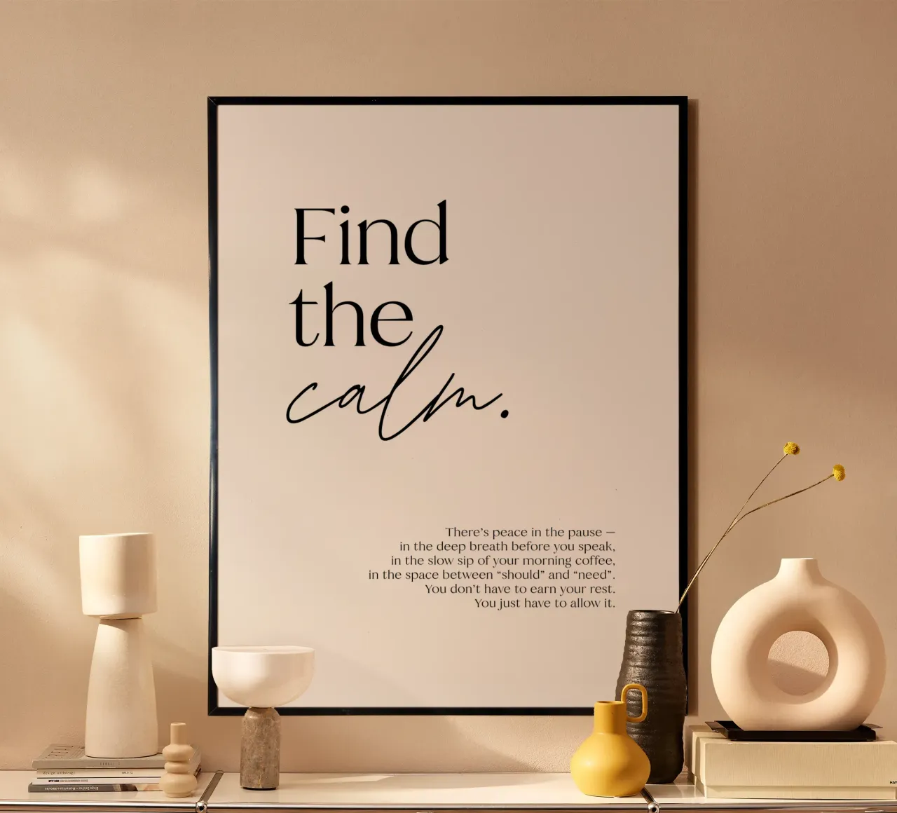 Find the calm. | minimalistic design | typography poster da just typo