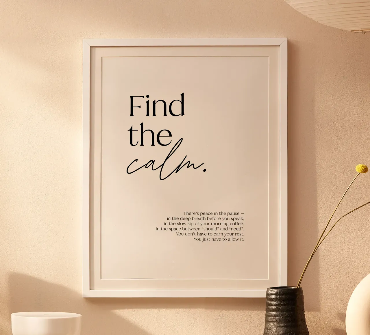 Find the calm. | minimalistic design | typography poster da just typo