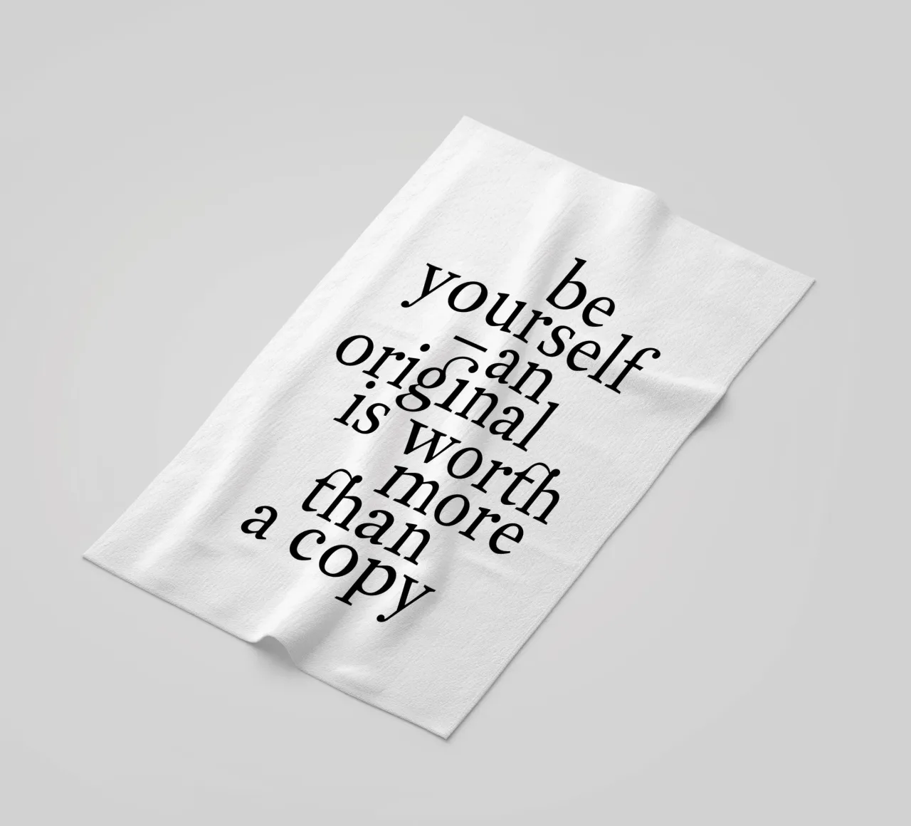 be yourself – an original is worth more than a copy beach towel by The True Type