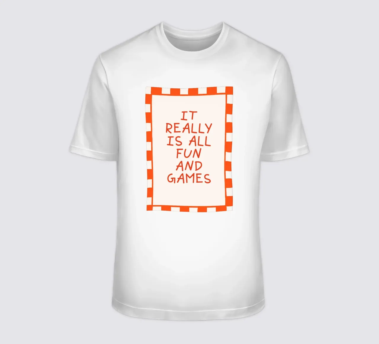 It’s All Fun and Games, Playful Quote, Minimal Typography t-shirt da EverLuvv Studio