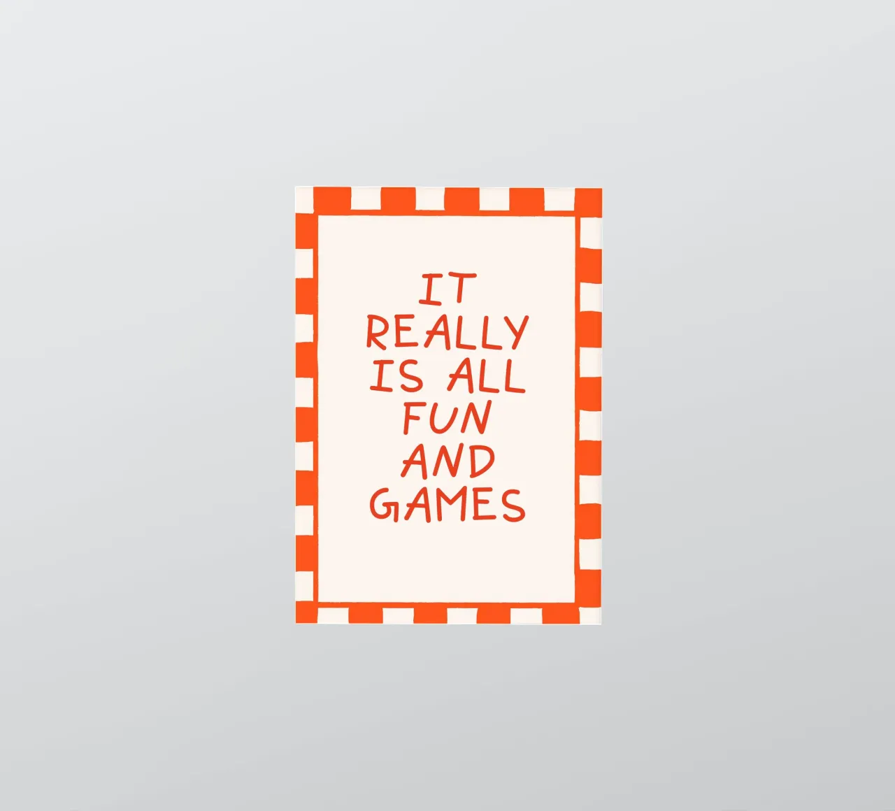 It’s All Fun and Games, Playful Quote, Minimal Typography adesivo da EverLuvv Studio