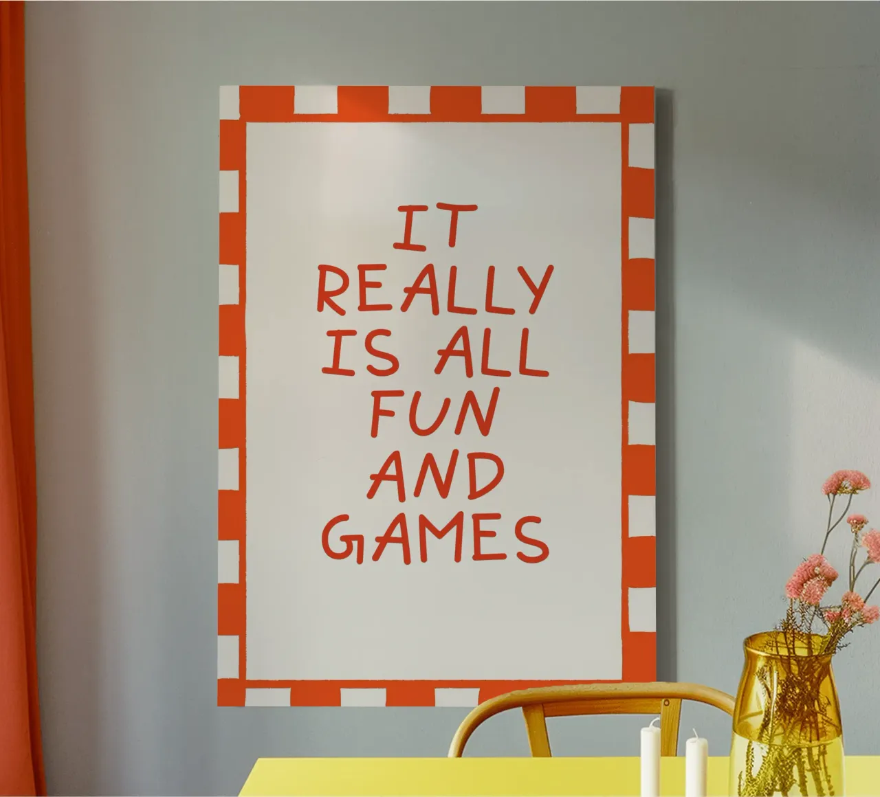 It’s All Fun and Games, Playful Quote, Minimal Typography tela da EverLuvv Studio