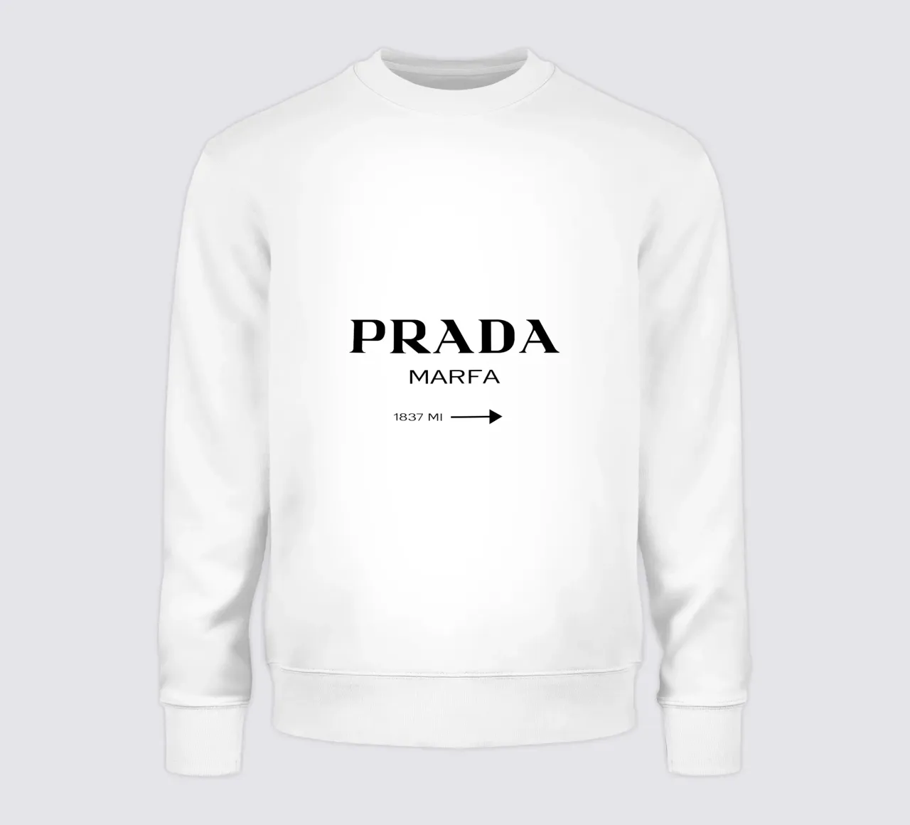 Prada Marfa – Minimal Chic Typography felpa da EverLuvv Studio