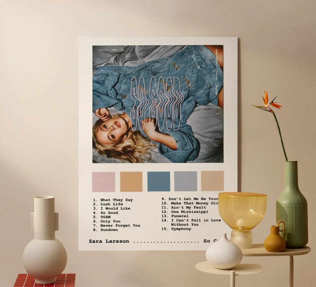 Lara Larsson So Good Tracklists plexiglass da Banda Neira