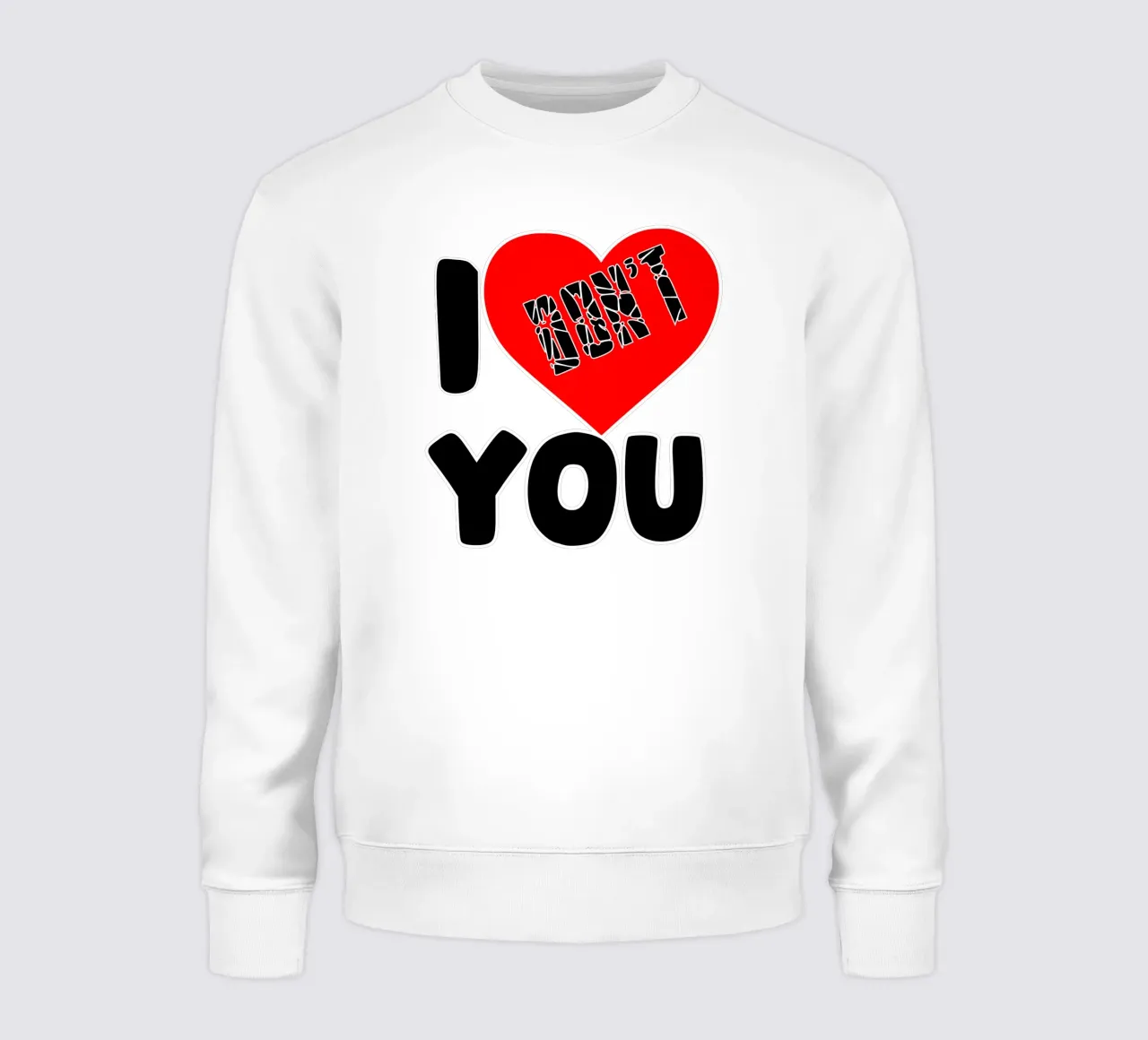 Non ti amo felpa da sillyindustries