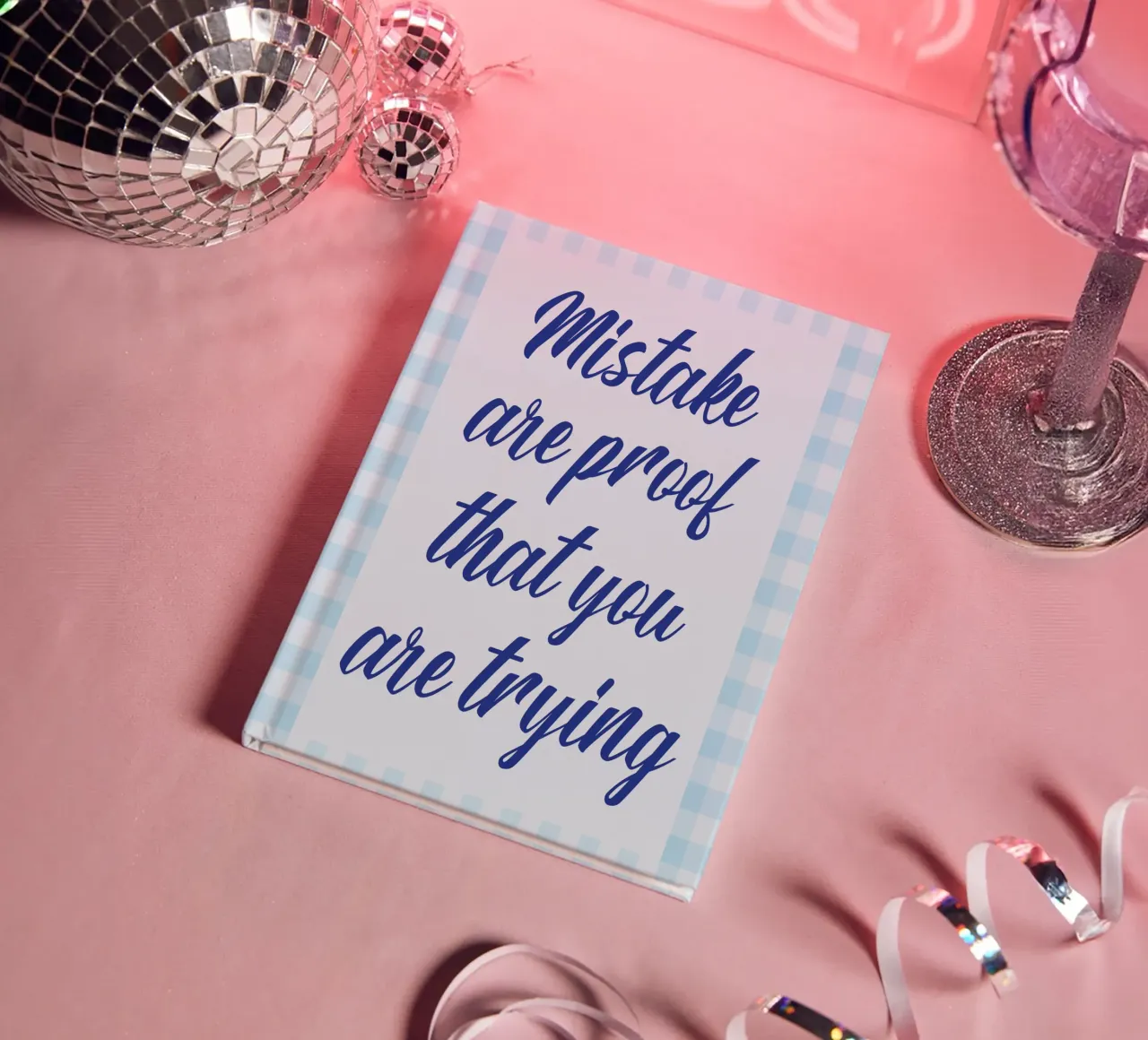 mistake are proof that you are trying notebook by toegoe