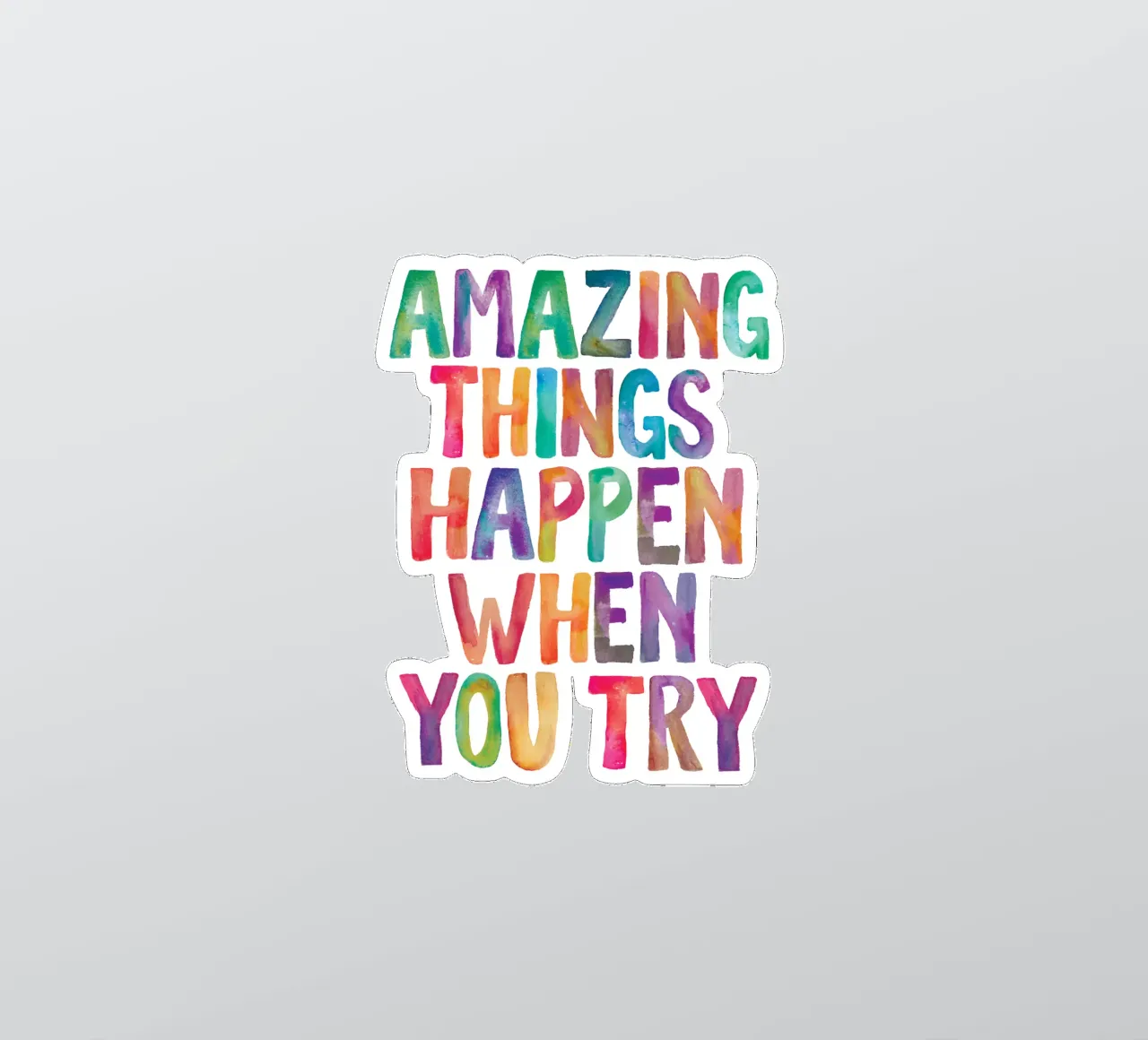 Amazing Things Happen When You Try Typography Design sticker by THE MOTIVATED TYPE