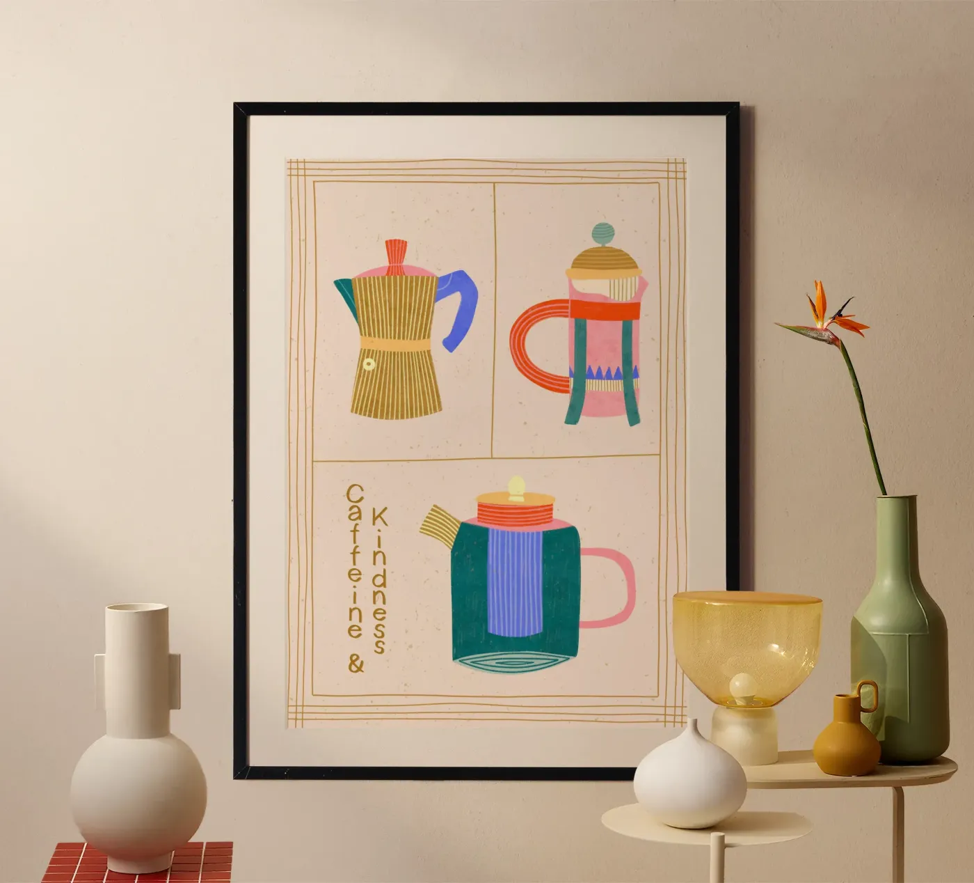 Caffeine & Kindness poster by Bea Mueller