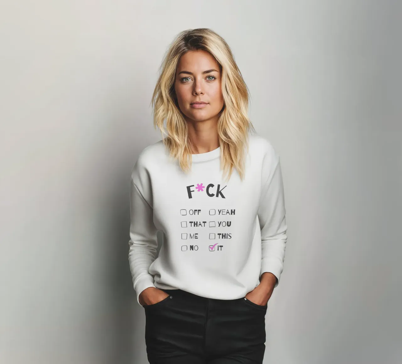 F*ck It – Typography Print felpa da Roseberry Design