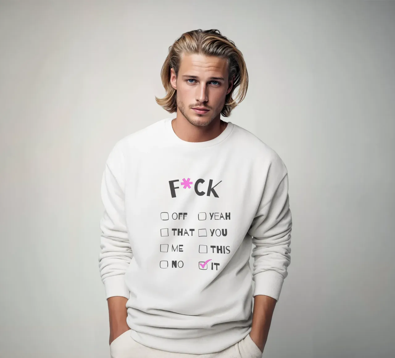 F*ck It – Typography Print felpa da Roseberry Design