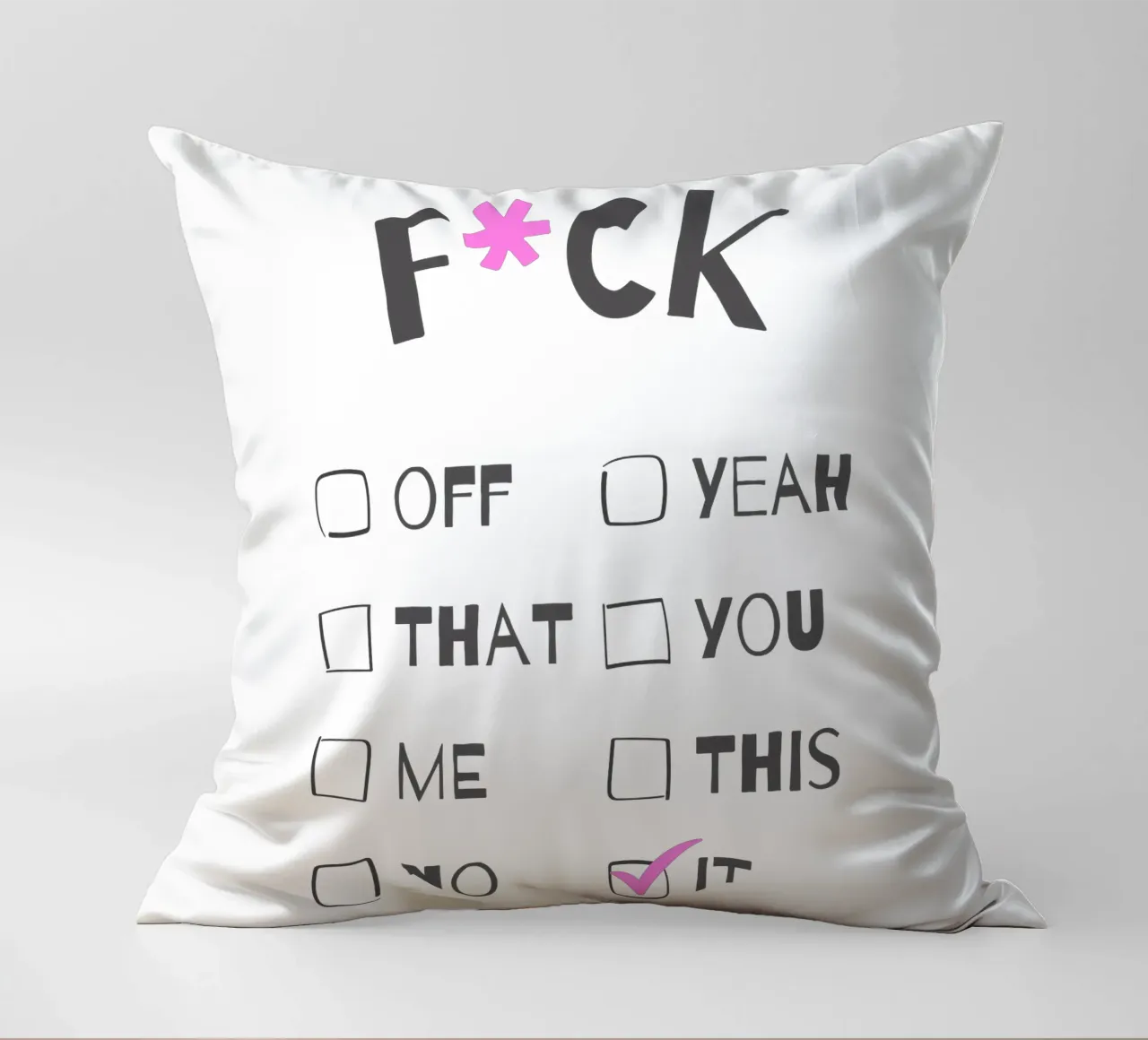 F*ck It – Typography Print cuscino da Roseberry Design
