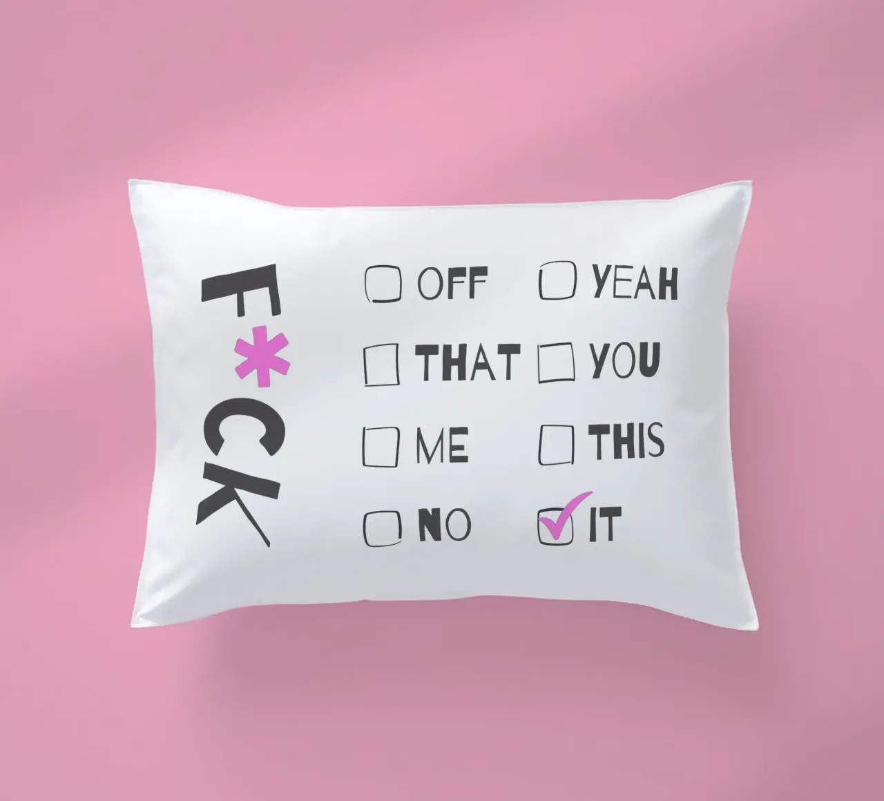 F*ck It – Typography Print cuscino da Roseberry Design