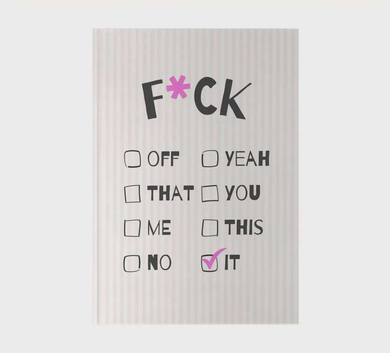 F*ck It – Typography Print notebook by Roseberry Design