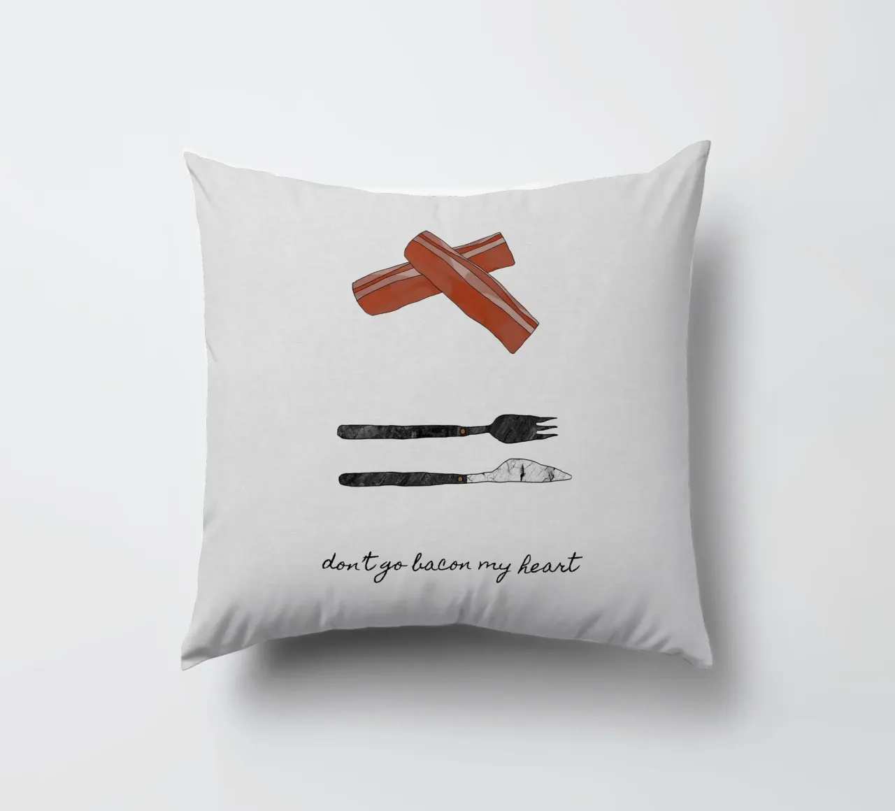 Don't Go Bacon My Heart decorative cushion by Orara Studio