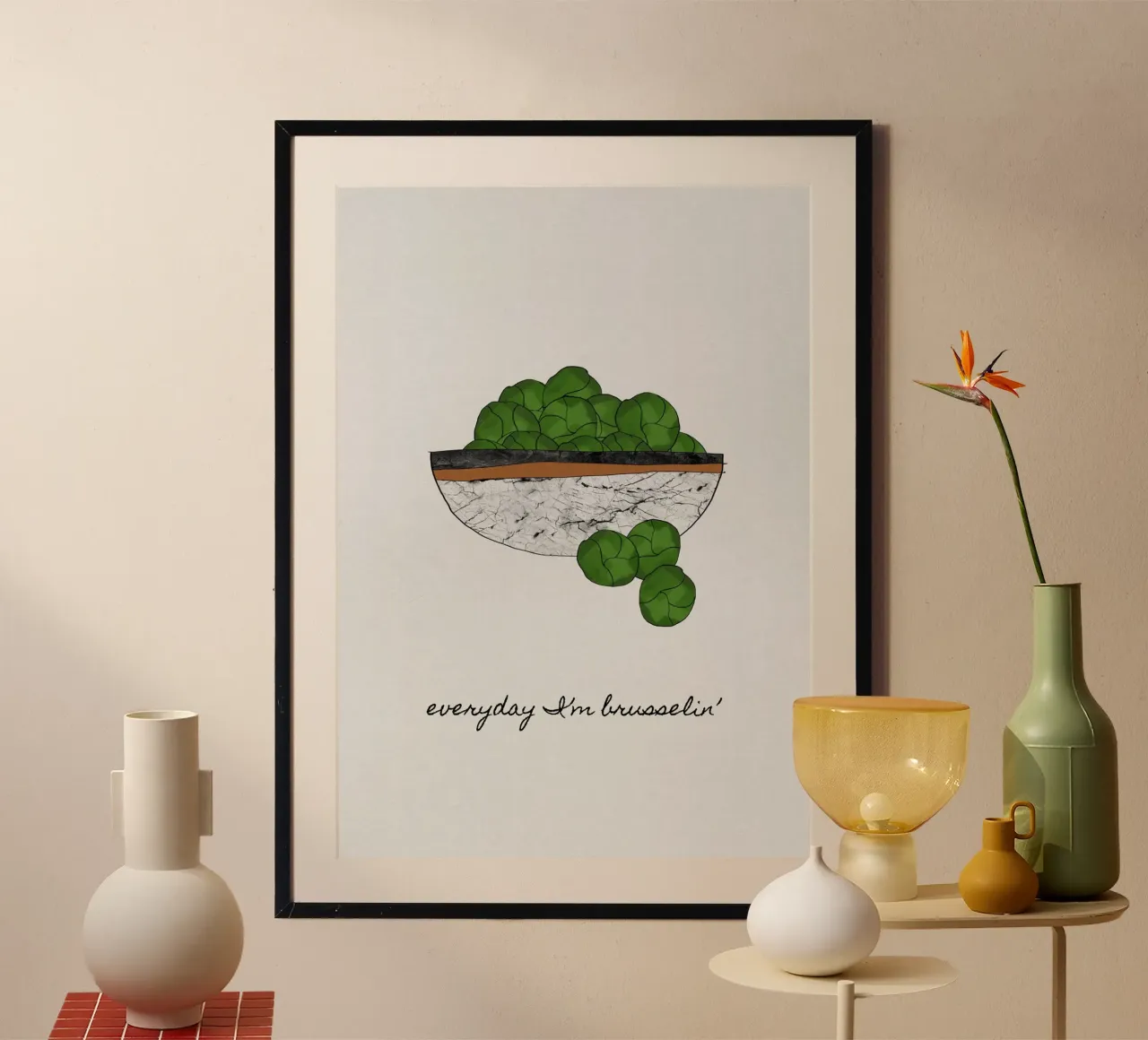 Todos los días estoy Brusselin ' poster de Orara Studio