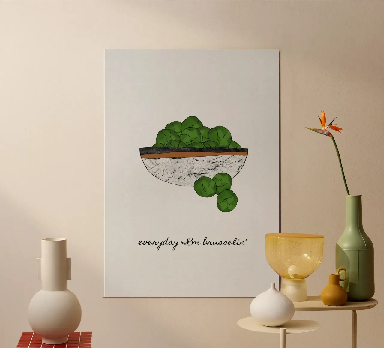 Todos los días estoy Brusselin ' poster de Orara Studio