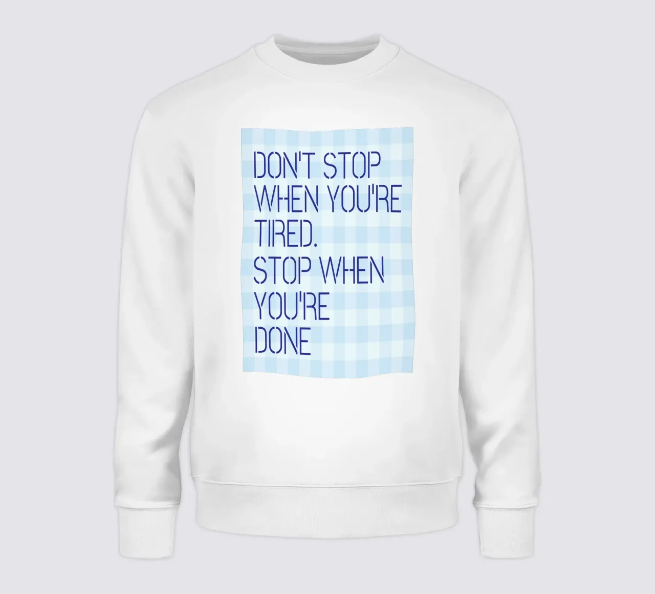 Non fermatevi quando siete stanchi felpa da Mutiaram