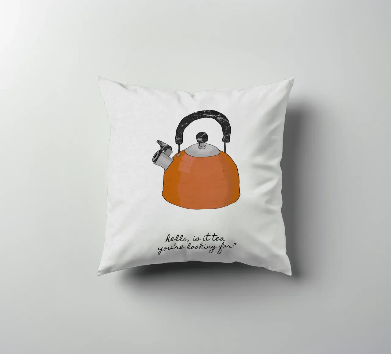 Hello Is It Tea cuscino da Orara Studio