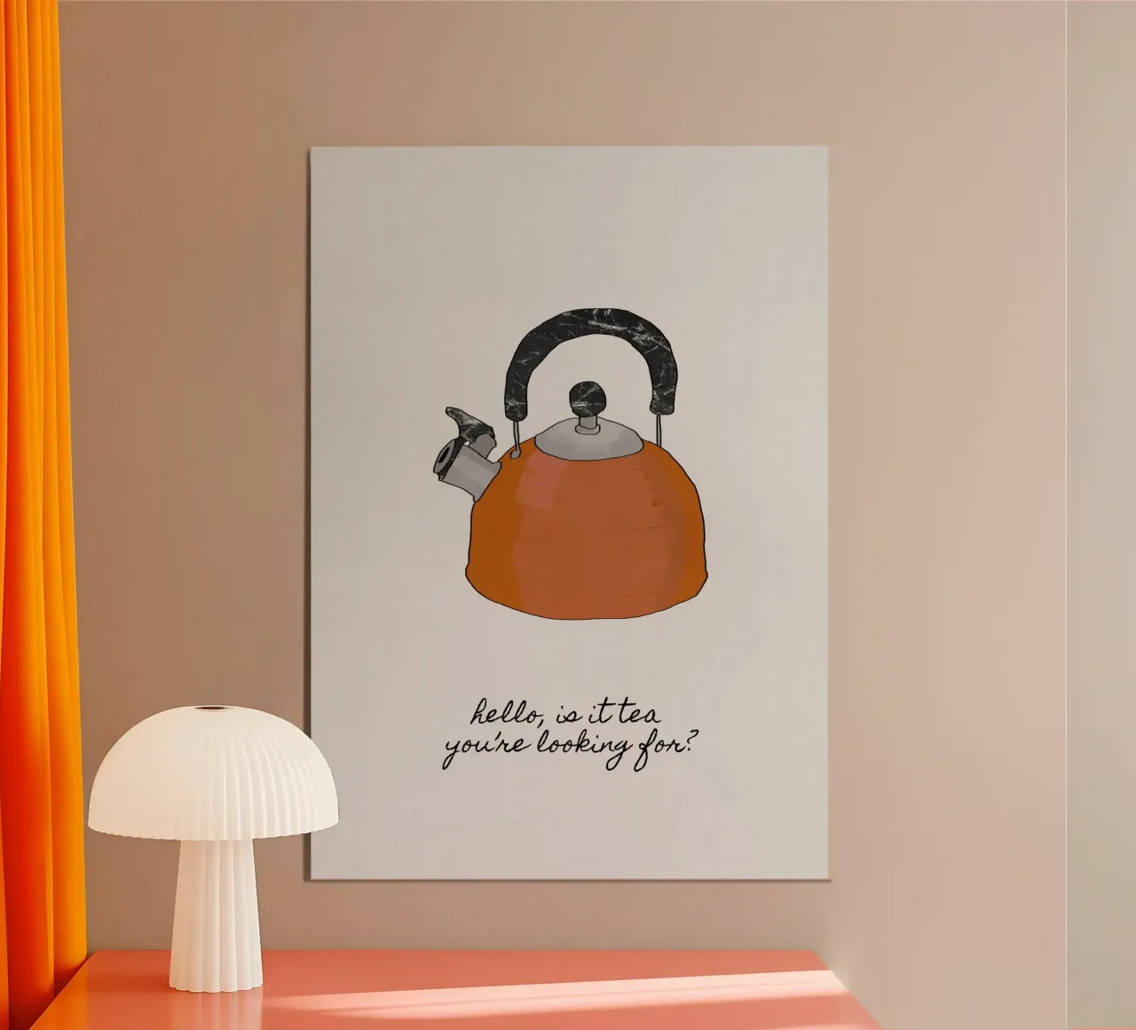 Hello Is It Tea poster da Orara Studio