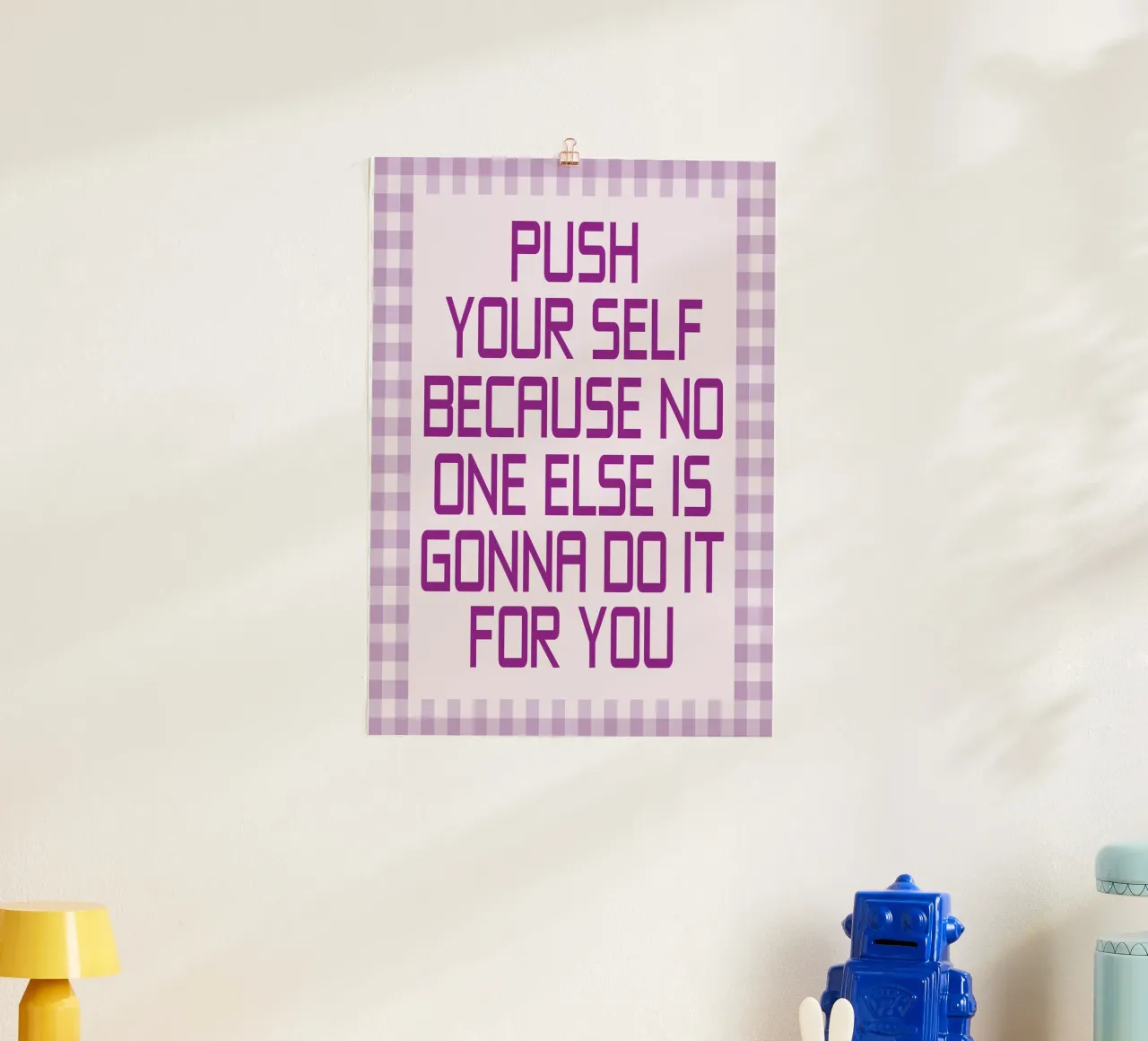 push your self poster by Mutiaram