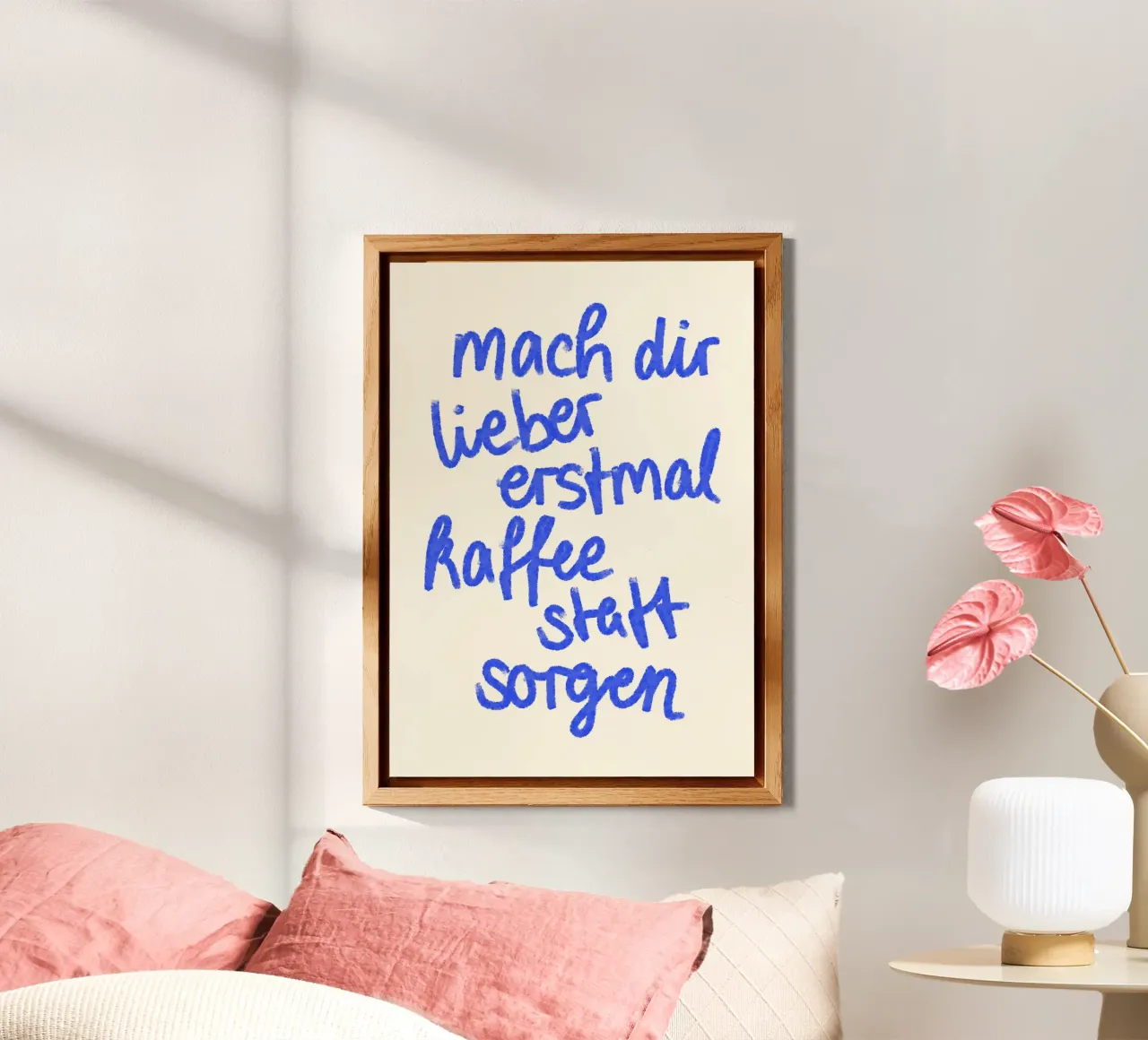 Mach dir lieber erstmal Kaffee statt Sorgen alluminio dibond da designlenamarie