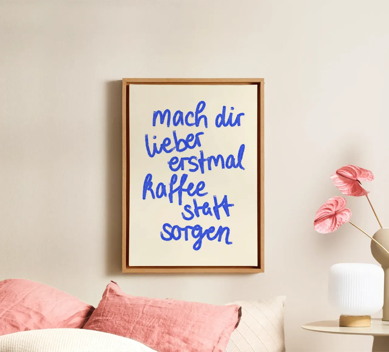 mach dir lieber erstmal kaffee statt sorgen tela da designlenamarie