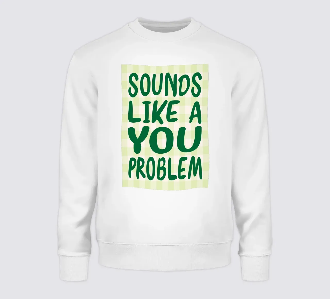 Sembra un problema tuo felpa da kaiyadunk