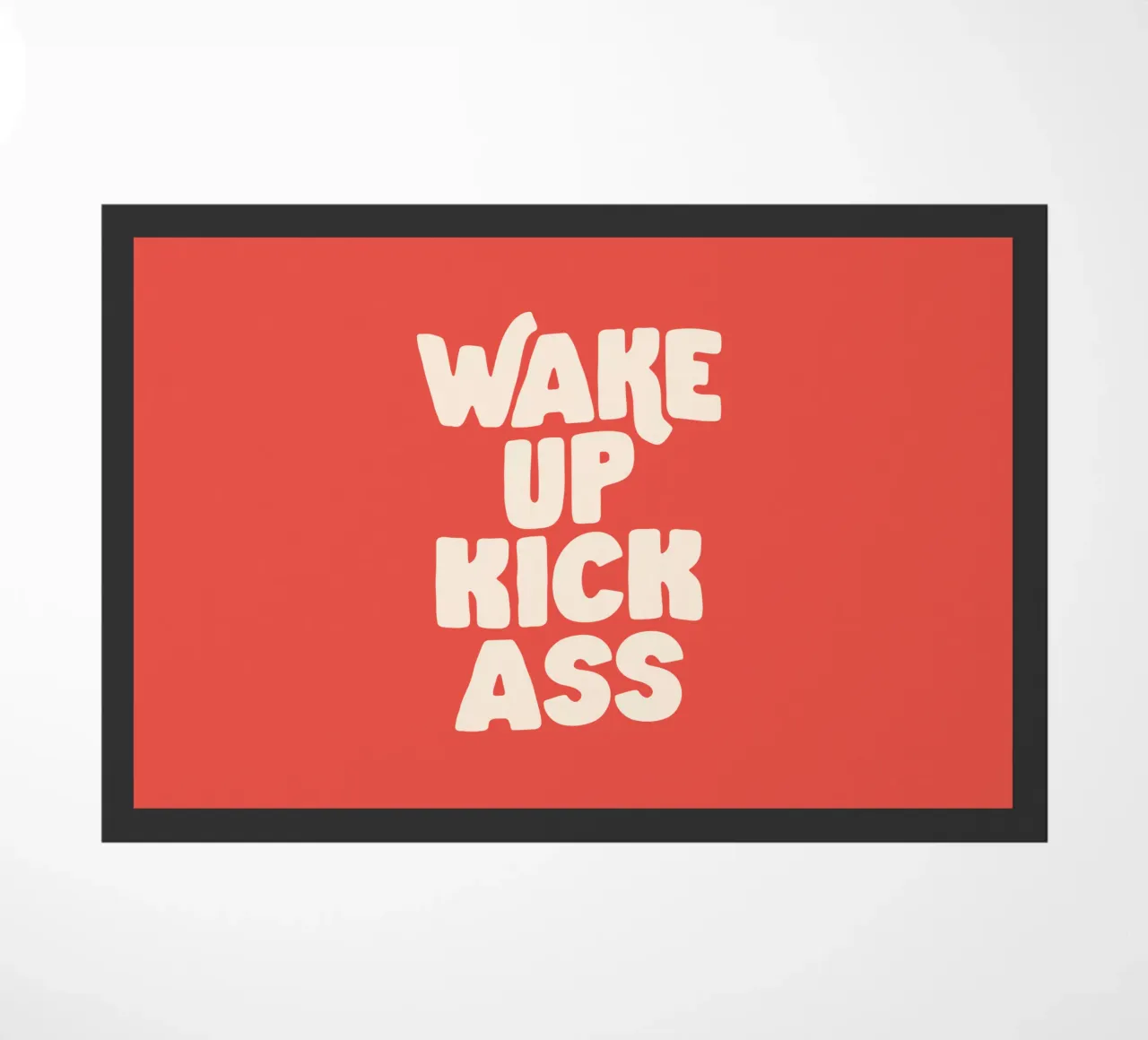 Wake Up Kick Ass Typography Design zerbino da THE MOTIVATED TYPE